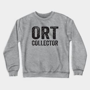 ORT Collector Crewneck Sweatshirt